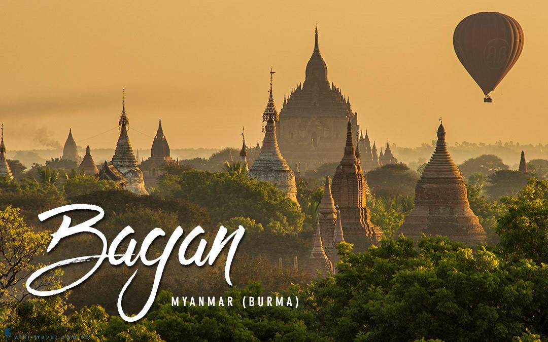 Vẻ đẹp của những ngôi chùa ở Bagan, Myanmar