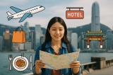 Học cách tính toán chi phí cho chuyến du lịch mơ ước đến Hồng Kông