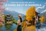 Khám Phá Vẻ Đẹp Bốn Mùa Tại Lệ Giang, Đại Lý và Shangrila