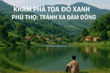 Khám Phá Tọa Độ Xanh Phú Thọ: Tránh Xa Đám Đông