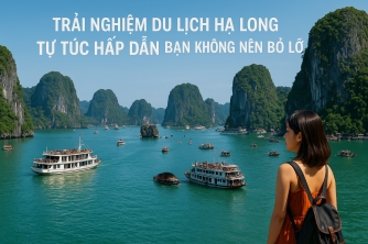 Trải Nghiệm Du Lịch Hạ Long Tự Túc Hấp Dẫn Bạn Không Nên Bỏ Lỡ Trải Nghiệm Du Lịch Hạ Long Tự Túc Hấp Dẫn Bạn Không Nên Bỏ Lỡ