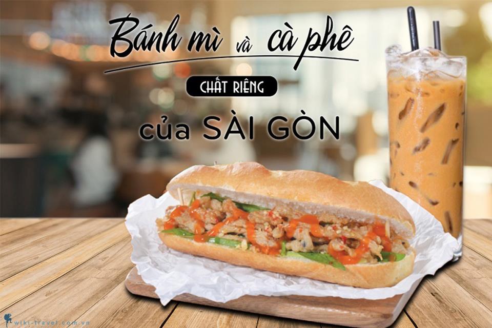 Sài Gòn, Bánh mì và Cà phê - Nét đẹp riêng của ẩm thực Việt